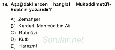 VIII-XIII. Yüzyıllar Türk Edebiyatı 2013 - 2014 Dönem Sonu Sınavı 18.Soru