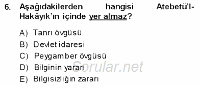 VIII-XIII. Yüzyıllar Türk Edebiyatı 2013 - 2014 Dönem Sonu Sınavı 6.Soru