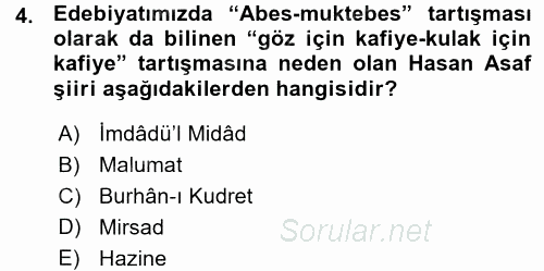 II. Abdülhamit Dönemi Türk Edebiyatı 2015 - 2016 Ara Sınavı 4.Soru