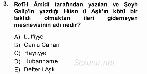 XVIII. Yüzyıl Türk Edebiyatı 2013 - 2014 Tek Ders Sınavı 3.Soru