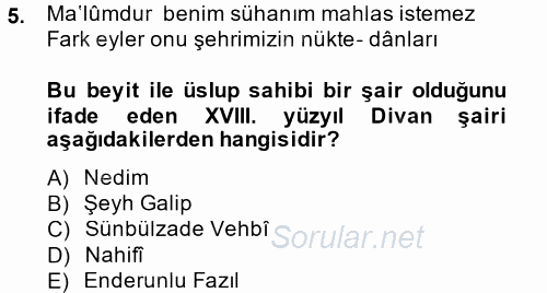 XVIII. Yüzyıl Türk Edebiyatı 2013 - 2014 Tek Ders Sınavı 5.Soru
