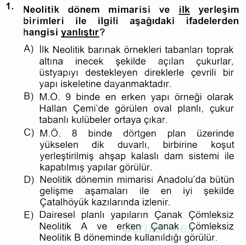 Anadolu Arkeolojisi 2013 - 2014 Ara Sınavı 1.Soru