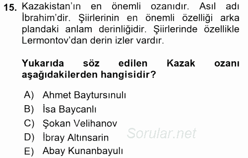 Çağdaş Türk Edebiyatları 2 2017 - 2018 Ara Sınavı 15.Soru