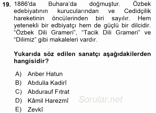 Çağdaş Türk Edebiyatları 2 2017 - 2018 Ara Sınavı 19.Soru