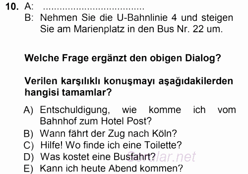 Almanca 1 2014 - 2015 Tek Ders Sınavı 10.Soru