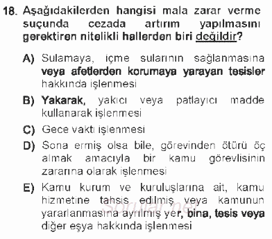 Ceza Hukukuna Giriş 2012 - 2013 Tek Ders Sınavı 18.Soru