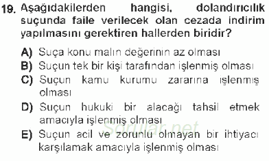 Ceza Hukukuna Giriş 2012 - 2013 Tek Ders Sınavı 19.Soru