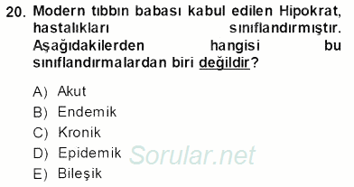 Tıbbi Dokümantasyon 2013 - 2014 Ara Sınavı 20.Soru