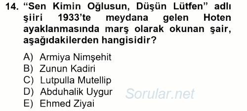 Çağdaş Türk Edebiyatları 2 2014 - 2015 Tek Ders Sınavı 14.Soru