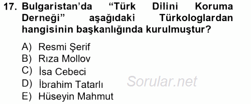 Çağdaş Türk Edebiyatları 2 2014 - 2015 Tek Ders Sınavı 17.Soru