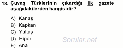 Çağdaş Türk Edebiyatları 2 2014 - 2015 Tek Ders Sınavı 18.Soru