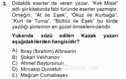 Çağdaş Türk Edebiyatları 2 2014 - 2015 Tek Ders Sınavı 3.Soru