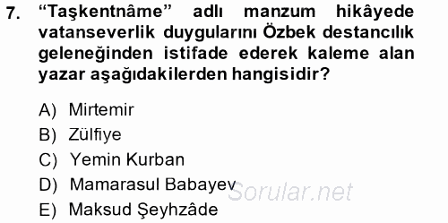 Çağdaş Türk Edebiyatları 2 2014 - 2015 Tek Ders Sınavı 7.Soru