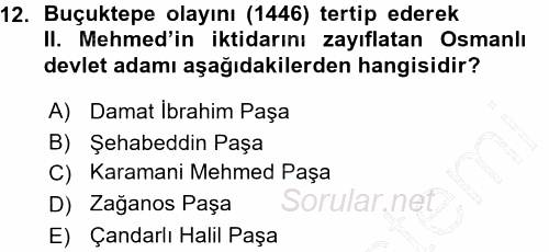 Osmanlı Tarihi (1299-1566) 2015 - 2016 Ara Sınavı 12.Soru
