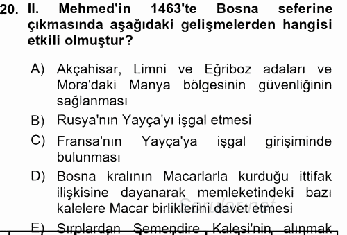 Osmanlı Tarihi (1299-1566) 2015 - 2016 Ara Sınavı 20.Soru