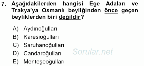 Osmanlı Tarihi (1299-1566) 2015 - 2016 Ara Sınavı 7.Soru