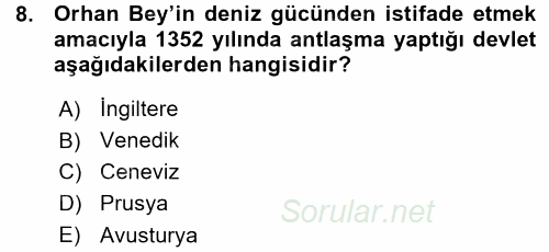 Osmanlı Tarihi (1299-1566) 2015 - 2016 Ara Sınavı 8.Soru