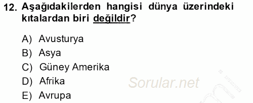 Coğrafi Bilgi Sistemlerine Giriş 2014 - 2015 Ara Sınavı 12.Soru