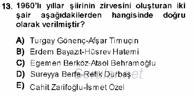 Cumhuriyet Dönemi Türk Şiiri 2013 - 2014 Dönem Sonu Sınavı 13.Soru