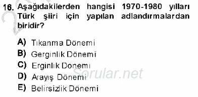 Cumhuriyet Dönemi Türk Şiiri 2013 - 2014 Dönem Sonu Sınavı 16.Soru