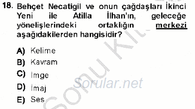Cumhuriyet Dönemi Türk Şiiri 2013 - 2014 Dönem Sonu Sınavı 18.Soru