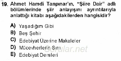 Cumhuriyet Dönemi Türk Şiiri 2013 - 2014 Dönem Sonu Sınavı 19.Soru