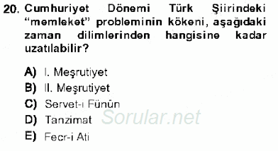 Cumhuriyet Dönemi Türk Şiiri 2013 - 2014 Dönem Sonu Sınavı 20.Soru