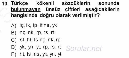 Türkçe Ses Bilgisi 2014 - 2015 Dönem Sonu Sınavı 10.Soru