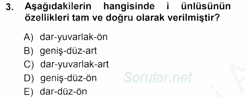 Türkçe Ses Bilgisi 2014 - 2015 Dönem Sonu Sınavı 3.Soru