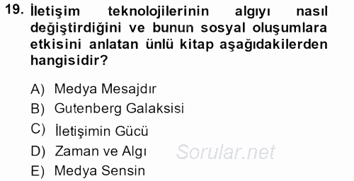 Görsel Kültür 2013 - 2014 Tek Ders Sınavı 19.Soru