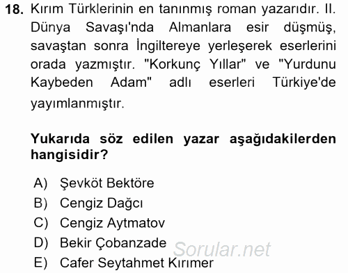Çağdaş Türk Edebiyatları 1 2017 - 2018 3 Ders Sınavı 18.Soru