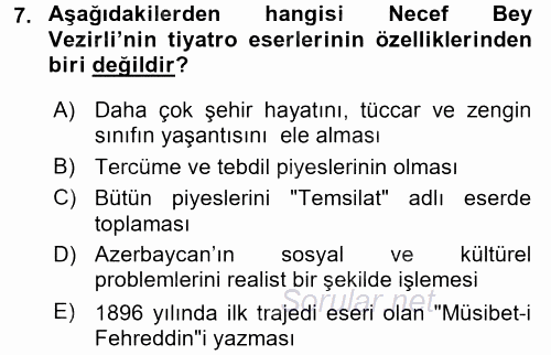 Çağdaş Türk Edebiyatları 1 2017 - 2018 3 Ders Sınavı 7.Soru