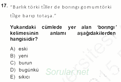 Çağdaş Türk Yazı Dilleri 2 2014 - 2015 Ara Sınavı 17.Soru