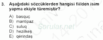 Çağdaş Türk Yazı Dilleri 2 2014 - 2015 Ara Sınavı 3.Soru