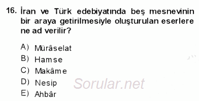VIII-XIII. Yüzyıllar Türk Edebiyatı 2013 - 2014 Ara Sınavı 16.Soru