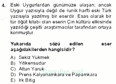VIII-XIII. Yüzyıllar Türk Edebiyatı 2013 - 2014 Ara Sınavı 4.Soru