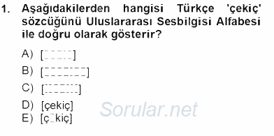 Genel Dilbilim 2 2013 - 2014 Tek Ders Sınavı 1.Soru
