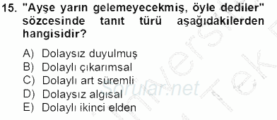 Genel Dilbilim 2 2013 - 2014 Tek Ders Sınavı 15.Soru