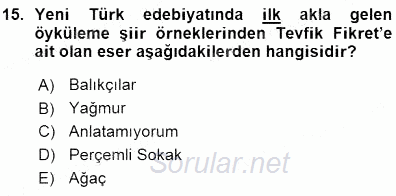 Cumhuriyet Dönemi Türk Şiiri 2015 - 2016 Ara Sınavı 15.Soru