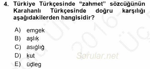 XI-XIII. Yüzyıllar Türk Dili 2016 - 2017 3 Ders Sınavı 4.Soru