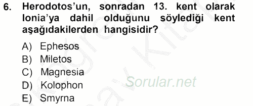 Hellen ve Roma Tarihi 2012 - 2013 Ara Sınavı 6.Soru