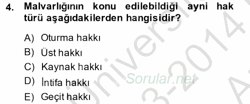 Medeni Hukuk 2 2013 - 2014 Ara Sınavı 4.Soru
