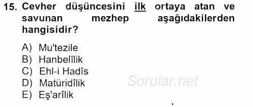 Kelam'A Giriş 2012 - 2013 Dönem Sonu Sınavı 15.Soru