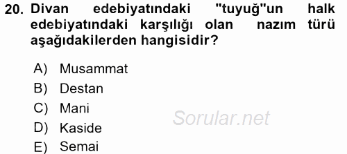 Türk İslam Edebiyatı 2015 - 2016 Ara Sınavı 20.Soru