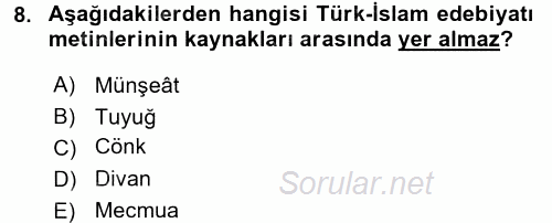 Türk İslam Edebiyatı 2015 - 2016 Ara Sınavı 8.Soru