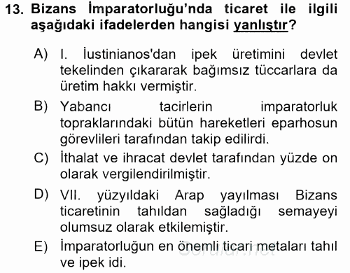 Bizans Tarihi 2015 - 2016 Dönem Sonu Sınavı 13.Soru