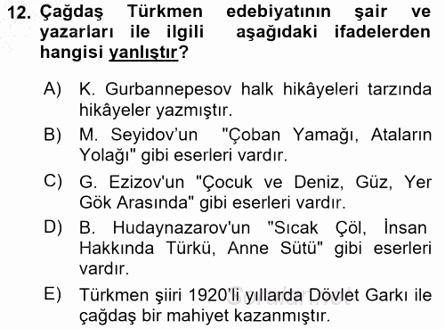 Çağdaş Türk Edebiyatları 1 2015 - 2016 Dönem Sonu Sınavı 12.Soru