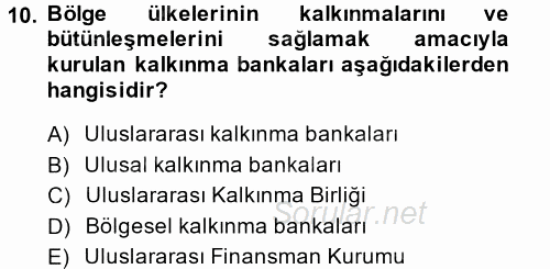 Finansal Kurumlar 2014 - 2015 Dönem Sonu Sınavı 10.Soru