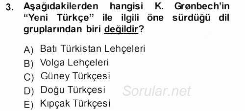 Orhon Türkçesi 2013 - 2014 Dönem Sonu Sınavı 3.Soru