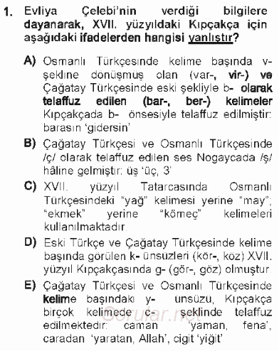XVI-XIX. Yüzyıllar Türk Dili 2012 - 2013 Tek Ders Sınavı 1.Soru